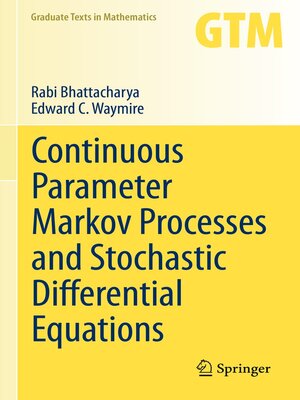 cover image of Continuous Parameter Markov Processes and Stochastic Differential Equations